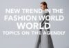 Moda Dünyasında Yeni Trendler: Stilde Gündemdeki Konular New Trends in the Fashion World: Topics on the Agenda in Style