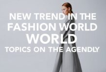Moda Dünyasında Yeni Trendler: Stilde Gündemdeki Konular New Trends in the Fashion World: Topics on the Agenda in Style
